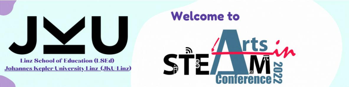 Arts in STEAM 2022 Conference in Linz, January 20-21
